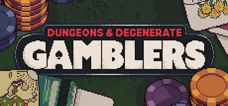 Official Dungeons and Degenerate Gamblers Steam artwork