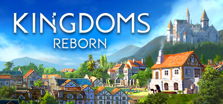 Official Kingdoms Reborn Steam artwork