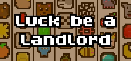 Official Luck be a Landlord Steam artwork